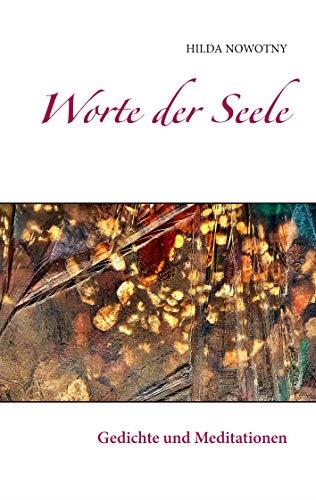 WORTE DER SEELE | 9783750415102 | NOWOTNY, HILDA