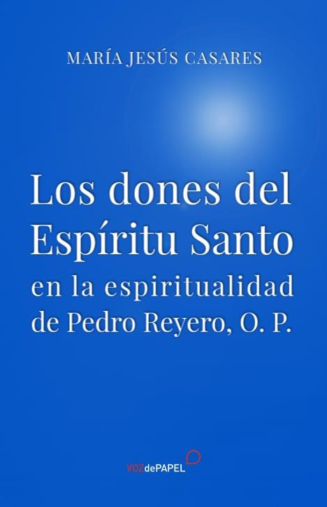 DONES DEL ESPIRITU SANTO, LOS | 9788494715228 | CASARES, MARÍA JESÚS