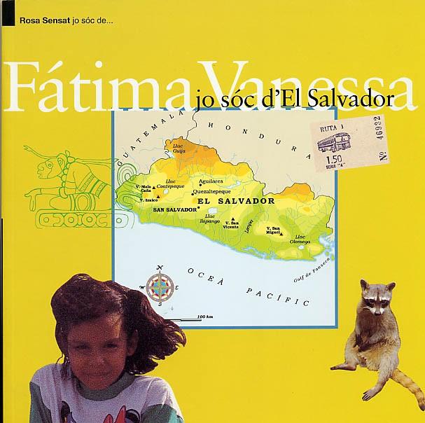 FÁTIMA VANESA. JO SÓC D'EL SALVADOR | 9788495988102 | VILA ROCA, ROSER / MOROLLÓN PARDO, MAR