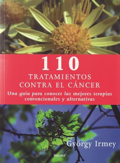 110 TRATAMIENTOS EFICACES CONTRA EL CÁNCER | 9788425423512 | IRMEY, GYÖRGY