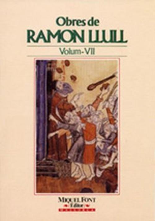 OBRES DE RAMON LLULL VOL. VII | 9788479670351 | LLULL, RAMON