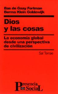 DIOS Y LAS COSAS | 9788429313239 | GAAY FORTMANN, BAS DE / KLEIN GOLDEWIJK, BERMA