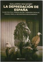 DEPREDACION DE ESPAÑA | 9788412305616 | ROCAFORT PEREZ, GUILLERMO