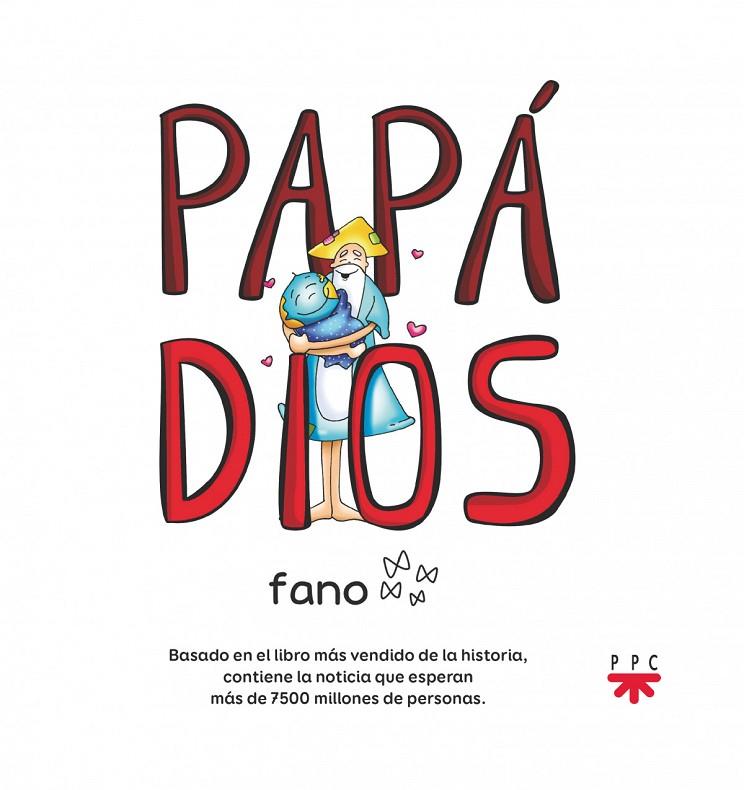 PAPÁ DIOS | 9788428829960 | VELASCO FANO, FRANCISCO JAVIER