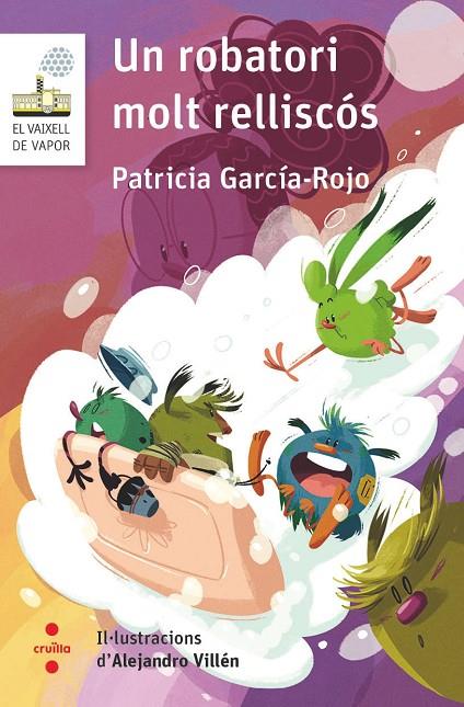 ROBATORI MOLT RELLISCOS, UN | 9788466154277 | GARCÍA-ROJO CANTÓN, PATRICIA