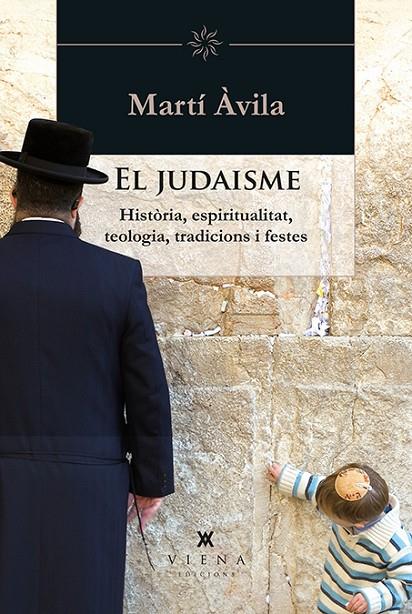 JUDAISME, EL | 9788483308349 | ÀVILA I SERRA, MARTÍ