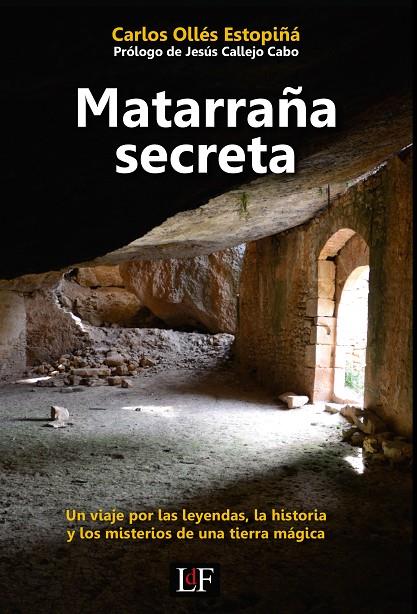 MATARRAÑA SECRETA | 9788412027716 | OLLÉS ESTIOPIÑÁ, CARLOS