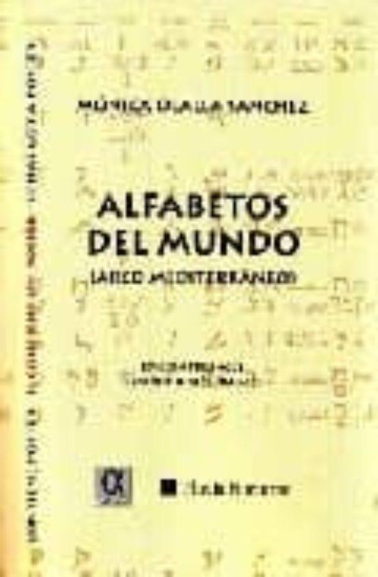 ALFABETOS DEL MUNDO (ARCO MEDITERRANEO) | 9788495414571 | OLALLA SANCHEZ, MONICA