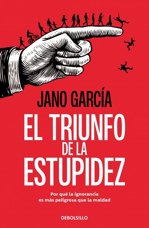 TRIUNFO DE LA ESTUPIDEZ, EL | 9788466389778 | GARCÍA, JANO