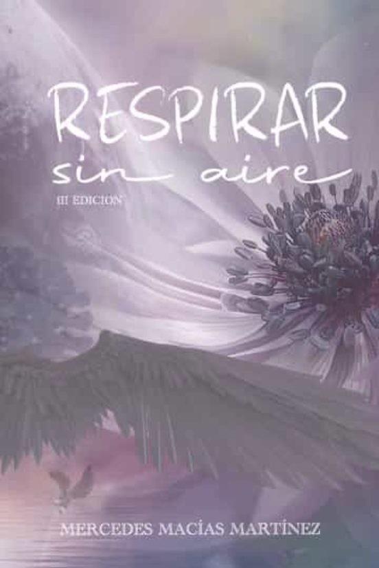 RESPIRAR SIN AIRE | 9798815234888 | MACÍAS MARTÍNEZ, MERCEDES