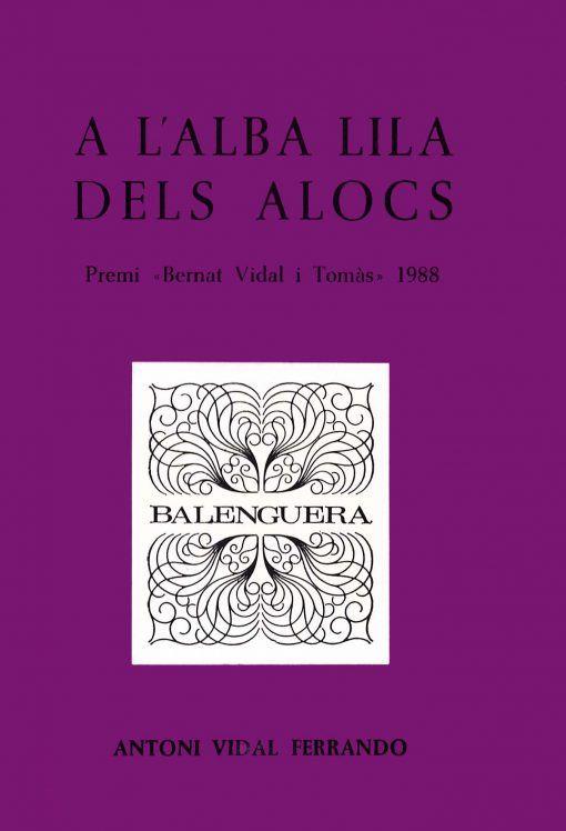 A L'ALBA LILA DELS ALOCS | 9788427305625 | VIDAL FERRANDO, A.