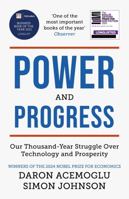 POWER AND PROGRESS | 9781399804479 | JOHNSON, SIMON / ACEMOGLU, DARON