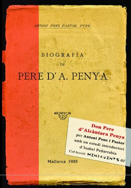 DON PERE D'ALCÀNTARA PENYA | 9788492703005 | PONS PASTOR, ANTONI