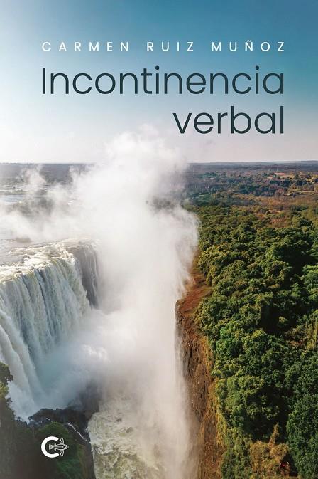 INCONTINENCIA VERBAL | 9791387984205 | RUIZ MUÑOZ, CARMEN