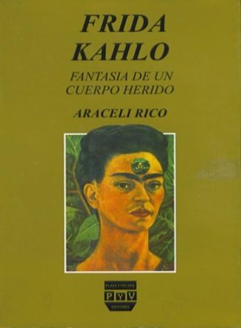 FRIDA KALHO | 9789688561164 | RICO, ARACELI