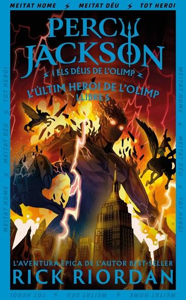 PERCY JACKSON I ELS DÉUS DE L'OLIMP 05. L'ÚLTIM HEROI DE L'OLIMP | 9788419868985 | RIORDAN, RICK