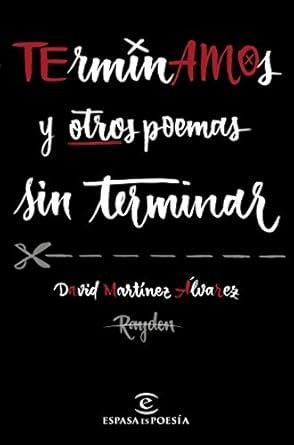 TERMINAMOS Y OTROS POEMAS SIN TERMINAR (ESTUCHE CON CAMISETA) | 9788467049282 | RAYDEN