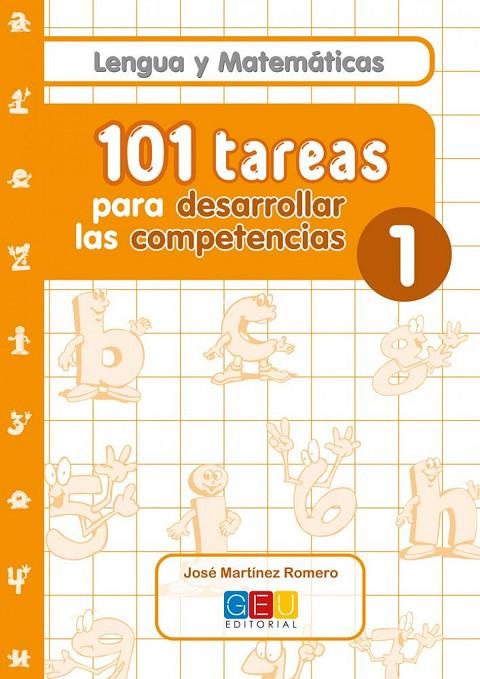 101 TAREAS PARA DESARROLAR LAS COMPETENCIAS. CUADERNO 1 | 9788499153476 | MARTÍNEZ ROMERO, JOSÉ
