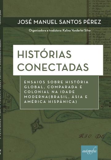 HISTORIAS CONECTADAS | 9788555269646 | SANTOS PEREZ, JOSE MANUEL