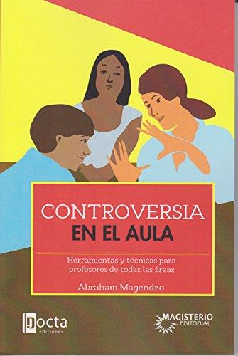 CONTROVERSIA EN EL AULA | 9789582012243 | MAGENDZO, ABRAHAM