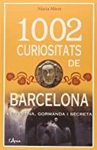 1002 CURIOSITATS DE BARCELONA | 9788494250569 | MIRET, NÚRIA