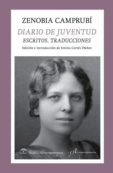 DIARIO DE JUVENTUD. ESCRITOS. TRADUCCIONES | 9788415673149 | CAMPRUBÍ, ZENOBIA