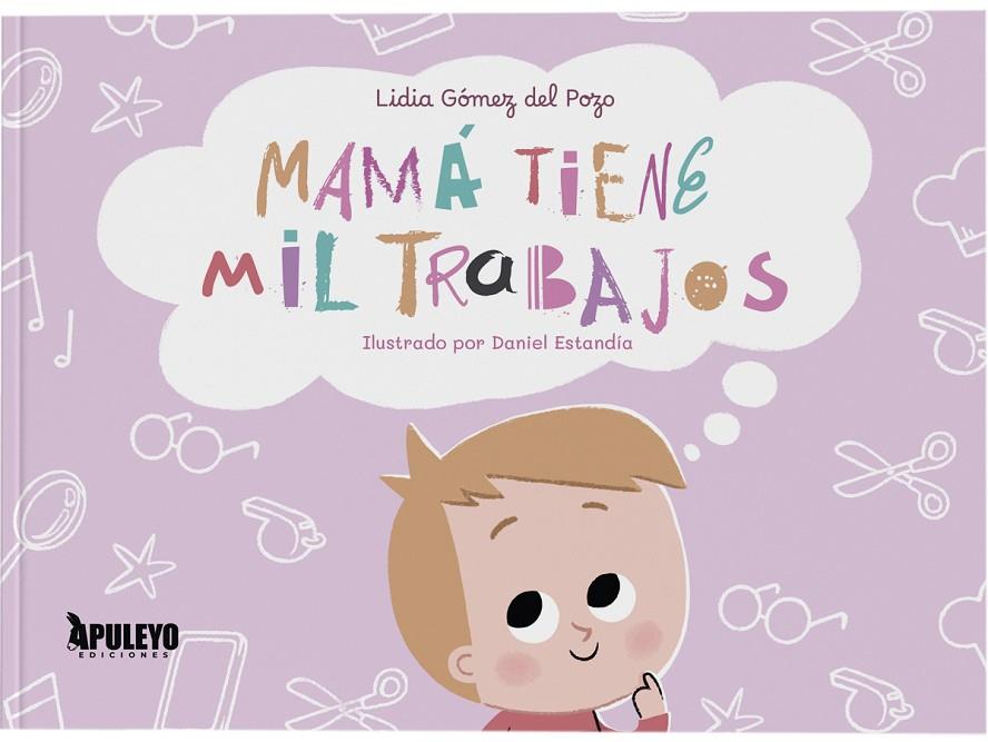 MAMA TIENE MIL TRABAJOS | 9788410608214 | GOMEZ DEL POZO, LIDIA