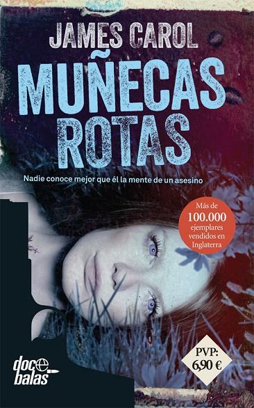 MUÑECAS ROTAS | 9788490609880 | CAROL, JAMES