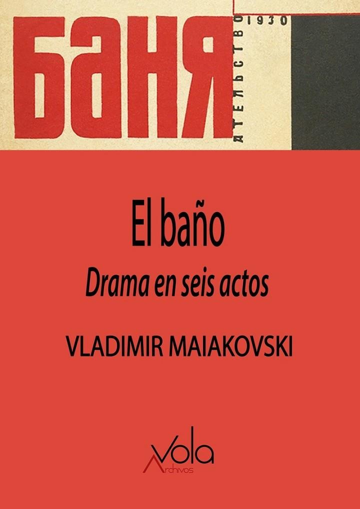 BAÑO, EL | 9788412802627 | MAIAKOVSKI, VLADIMIR