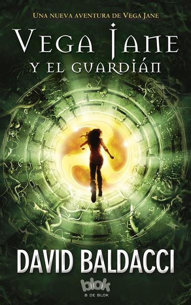 VEGA JANE Y EL GUARDIÁN | 9788416075928 | BALDACCI, DAVID