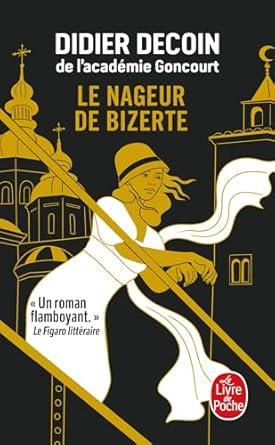 NAGEUR DE BIZERTE, LE | 9782253247173 | DECOIN, DIDIER