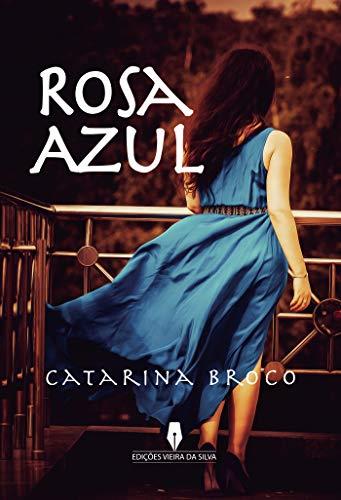 ROSA AZUL | 9789897793714 | BROCO, CATARINA