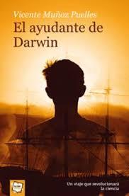 AYUDANTE DE DARWIN, EL | 9788498451634 | MUÑOZ PUELLES, VICENTE