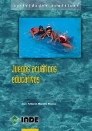 JUEGOS ACUATICOS EDUCATIVOS | 9788495114655 | MORENO MURCIA, JUAN ANTONIO