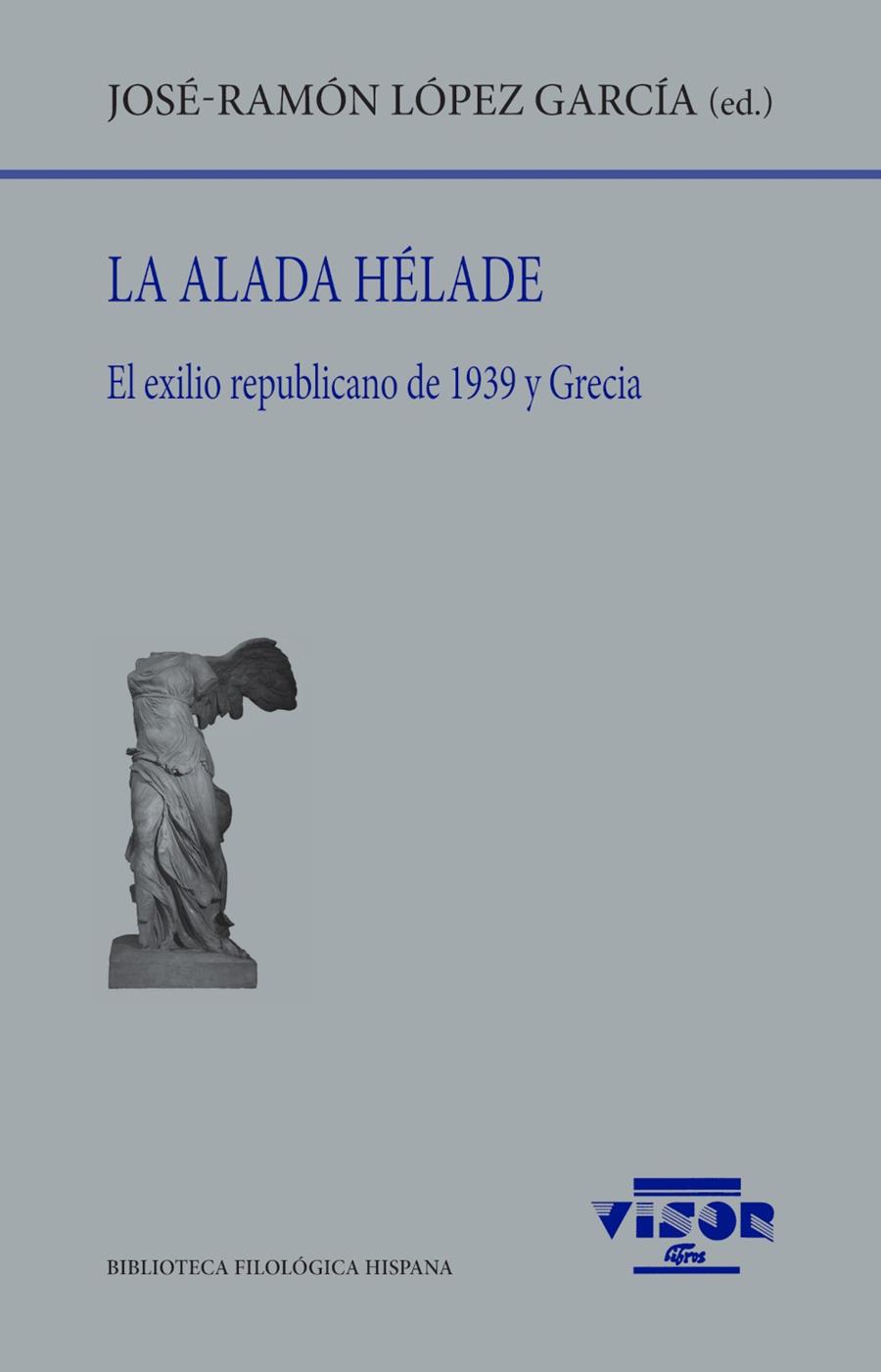 ALADA HÉLADE, LA | 9791387745189 | LÓPEZ GARCÍA, JOSÉ-RAMÓN