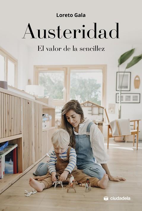 AUTERIDAD EL VALOR DE LA SENCILLEZ | 9788415436751 | GALA, LORETO