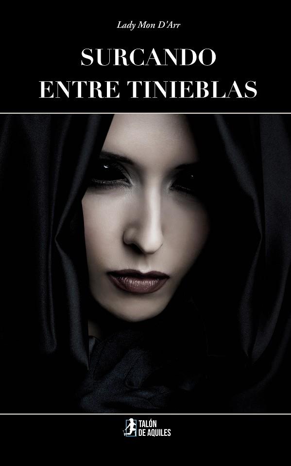 SURCANDO ENTRE TINIEBLAS | 9791388301896 | MON D'ARR, LADY
