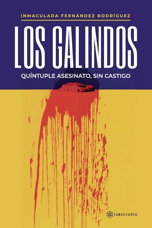GALINDOS, LOS | 9788410373082 | FERNÁNDEZ RODRÍGUEZ, INMACULADA