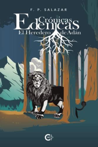 CRÓNICAS EDENICAS | 9788417483265 | SALAZAR, F. P.