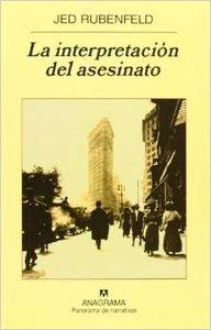 INTERPRETACIÓN DEL ASESINATO, LA | 9788433974532 | RUBENFELD, JED