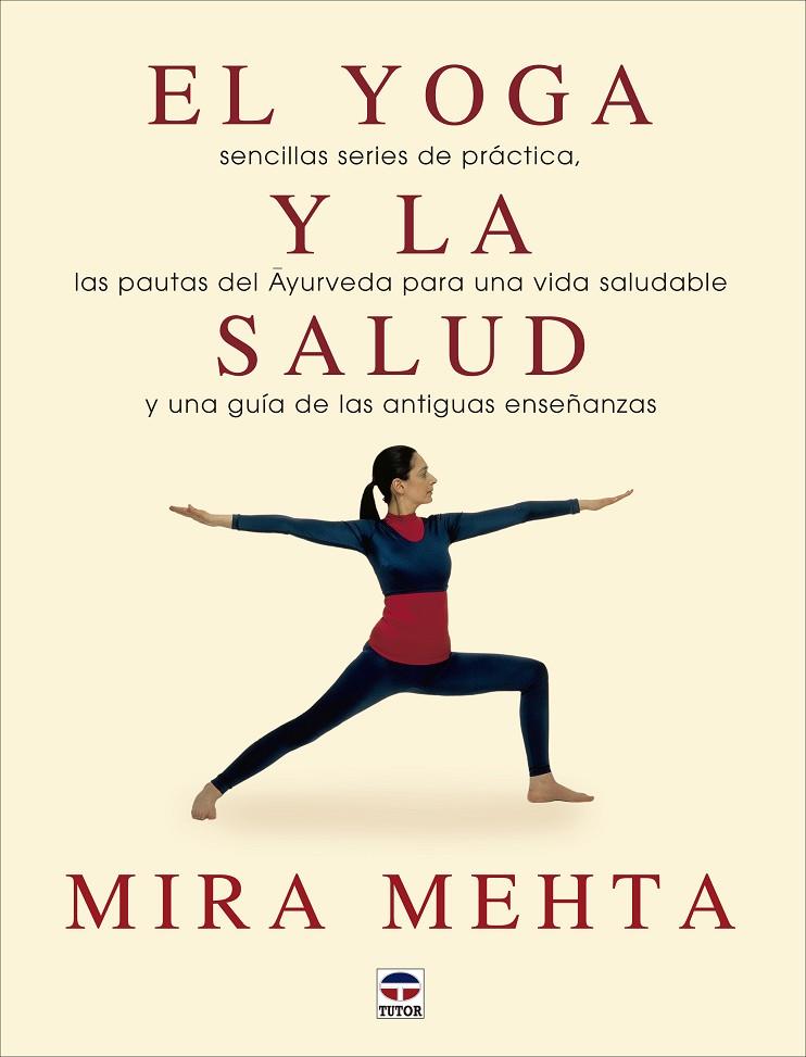 YOGA Y LA SALUD | 9788479024765 | MEHTA, MIRA