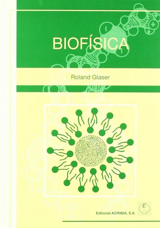 BIOFÍSICA | 9788420010083 | GLASER, ROLAND