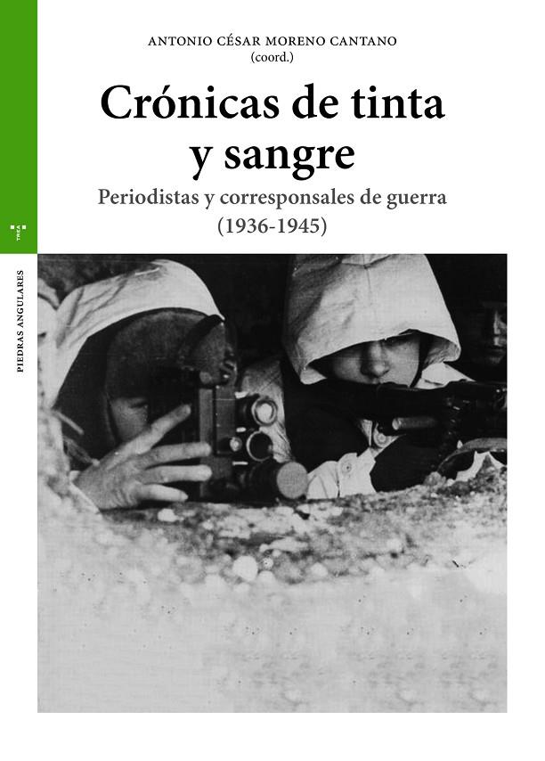 CRÓNICAS DE TINTA Y SANGRE | 9788417987367 | MORENO CANTANO, ANTONIO CÉSAR