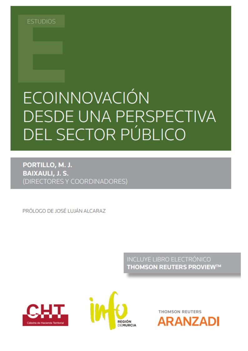 ECOINNOVACIÓN DESDE UNA PERSPECTIVA DEL SECTOR PÚBLICO | 9788413916644 | PORTILLO NAVARRO, Mª JOSE