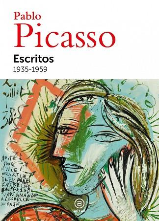 ESCRITOS. 1935- 1959 | 9788446053507 | PICASSO, PABLO