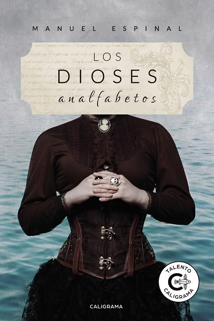 DIOSES ANALFABETOS, LOS | 9788417813130 | ESPINAL, MANUEL