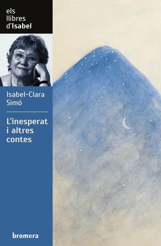 INESPERAT I ALTRES CONTES, L' | 9788413582658 | SIMÓ, ISABEL-CLARA