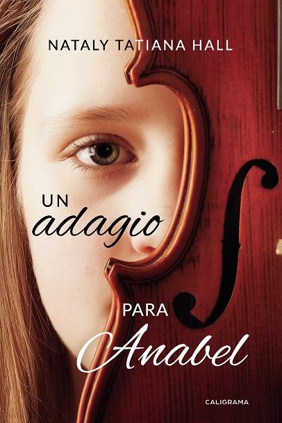 ADAGIO PARA ANABEL, UN | 9788417813031 | TATIANA HALL, NATALY