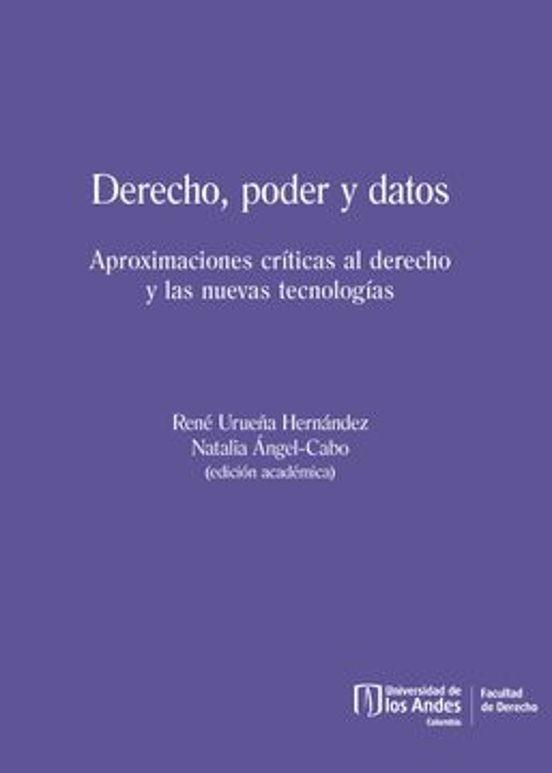 DERECHO, PODER Y DATOS | 9789587986907 | URUEÑA, RENÉ