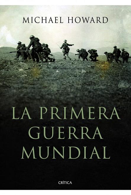 PRIMERA GUERRA MUNDIAL, LA | 9788498923940 | HOWARD, MICHAEL